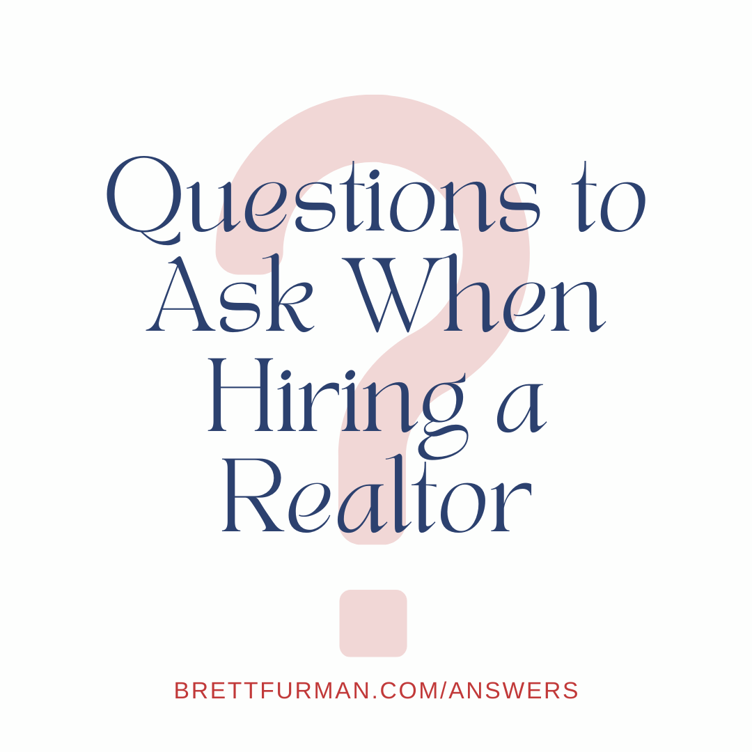 Questions to Ask When Hiring a Realtor