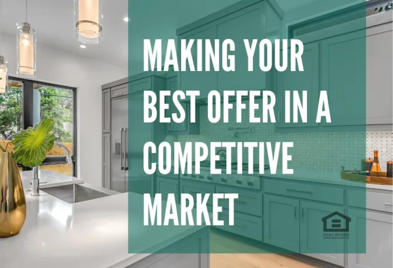 Making Your Best Offer in a Competitive Housing Market