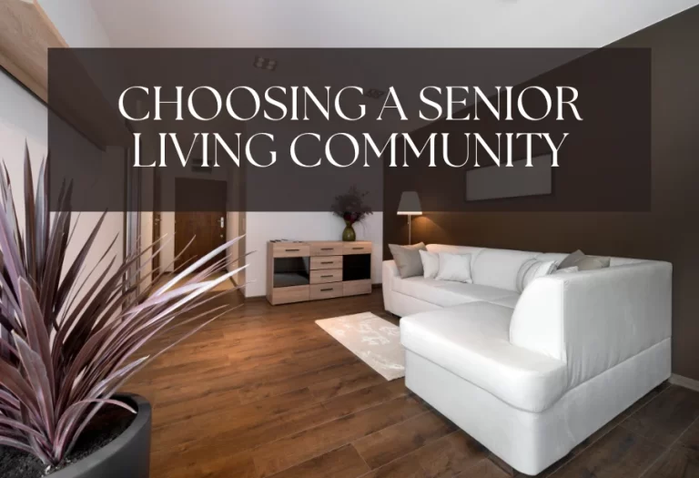 Choosing a Senior Living Community
