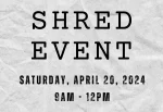 Shred Event - Saturday April 20th
