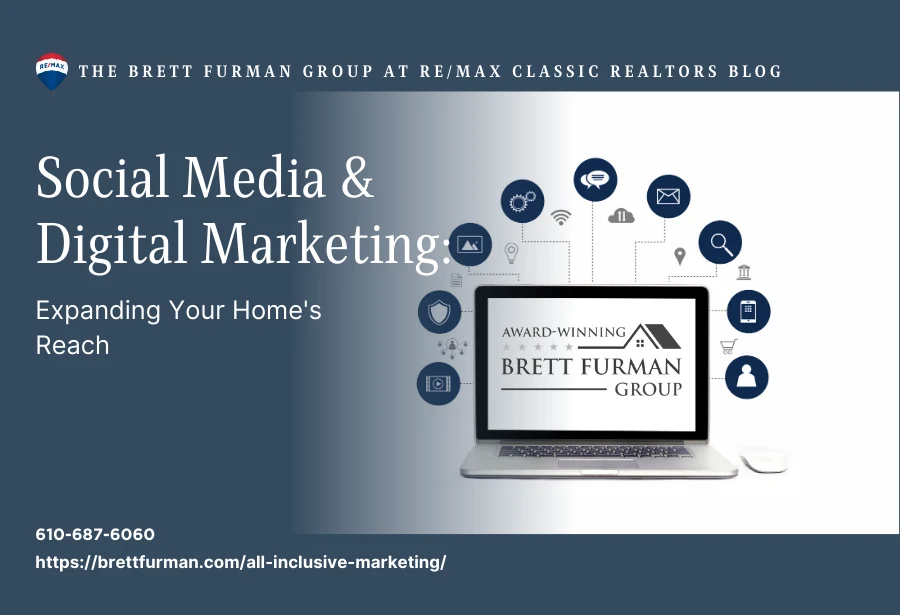 Social Media & Digital Marketing to Sell Your Home - Expanding your home's reach