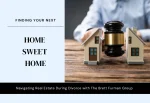 Navigating Real Estate During Divorce: A Guide to Finding Your Next Home Sweet Home
