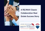 REMAX Classic Collaboration Real Estate Success Story - Welcome Brent Erickson